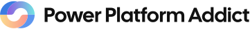 PowerPlatform Addict